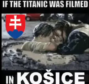 If the Titanic Was Filmed in Košice